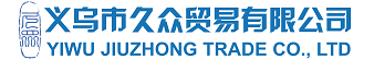 Yiwu Jiuzhong Trade Co. , Ltd